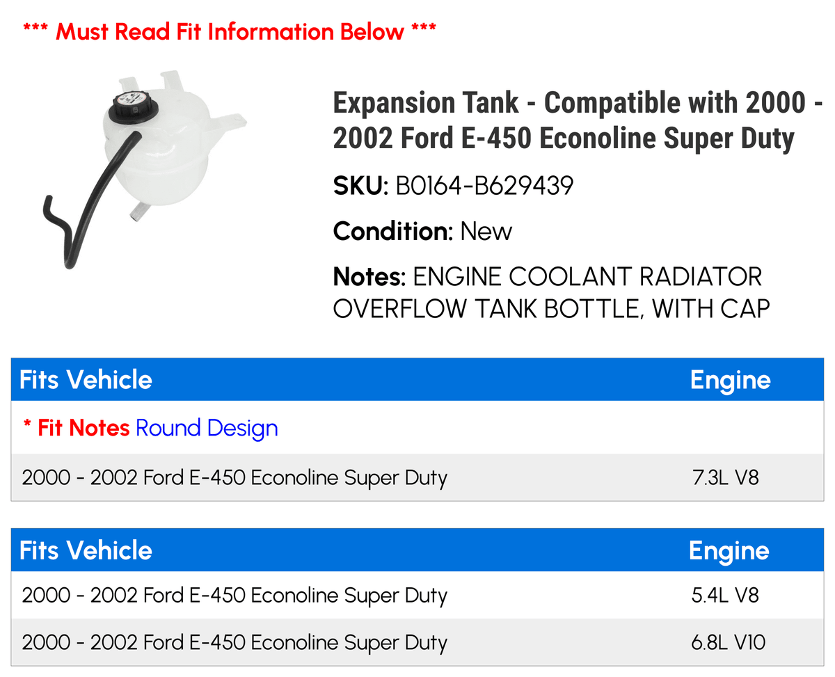 Expansion Tank - Compatible with 2000 - 2002 Ford E-450 Econoline Super Duty 2001