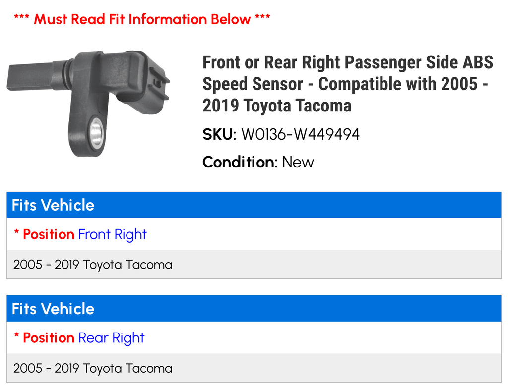 Front or Rear Right Passenger Side ABS Speed Sensor - Compatible with 2005 - 2019 Toyota Tacoma 2006 2007 2008 2009 2010 2011 2012 2013 2014 2015 2016 2017 2018 2020